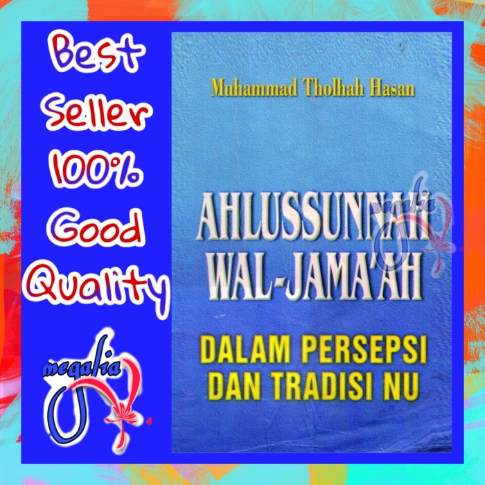 Implementasi nilai-nilai Ahlussunnah wal Jamaah di NU