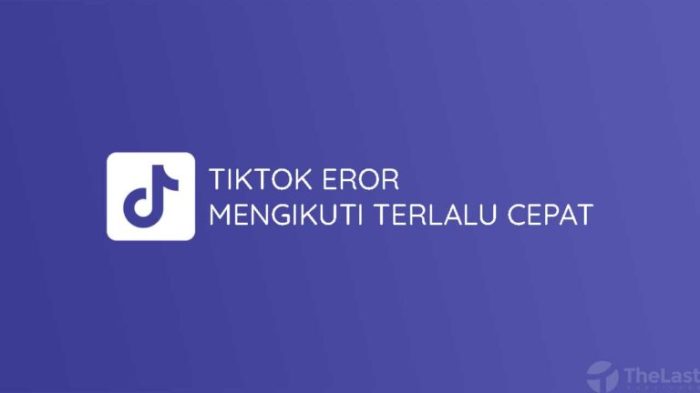 Kesalahan bukan pengguna baru tiktok lite