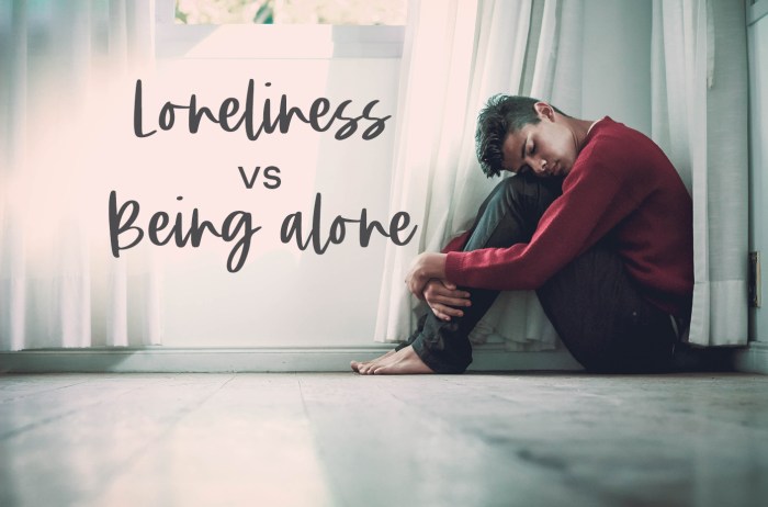 Loneliness vs alone being mental health